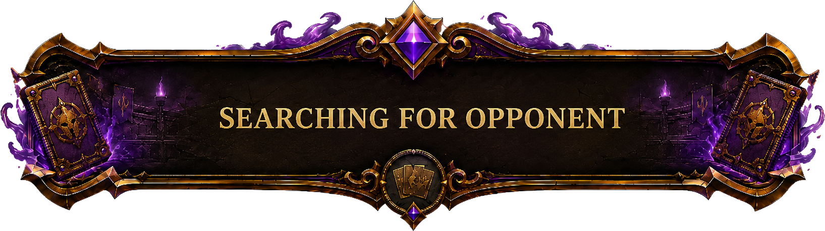 Searching for opponent